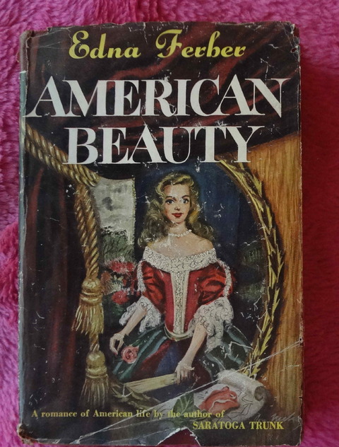 American Beauty by Edna Ferber - Woodcut decorations by Rudolph Ruzicka