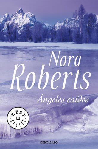 Angeles Caidos de Nora Roberts