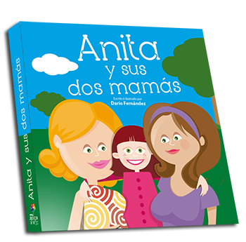 Anita y sus dos mamás de Darío Fernández