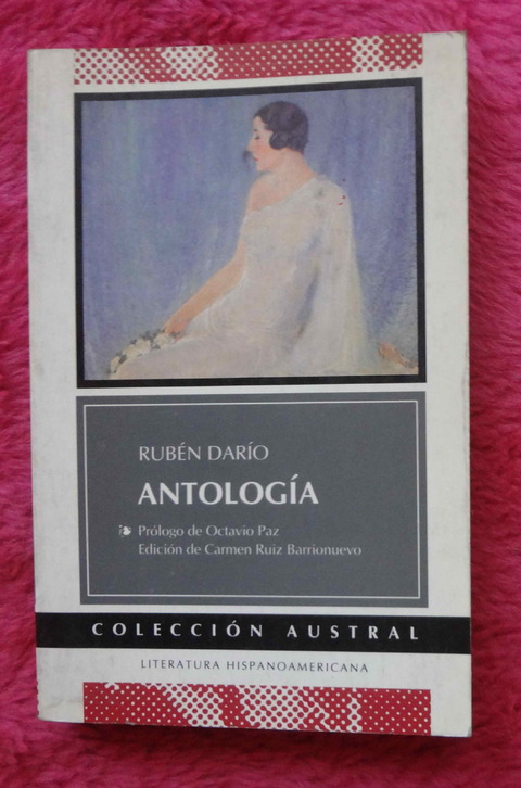 Antología de Ruben Dario - Prologo Octavio Paz