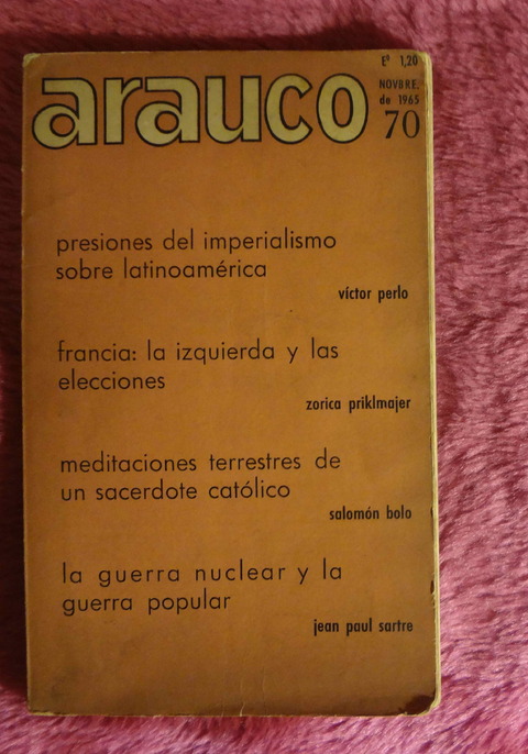 Revista Arauco - Chile 1965 - La guerra nuclear y la guerra popular Jean Paul Sartre y otros - Socialismo chileno