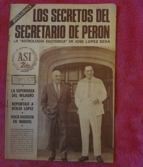 Revista Así - Marzo de 1973 -Los secretos de Lopez Rega secretario de Perón - Rock Hudson