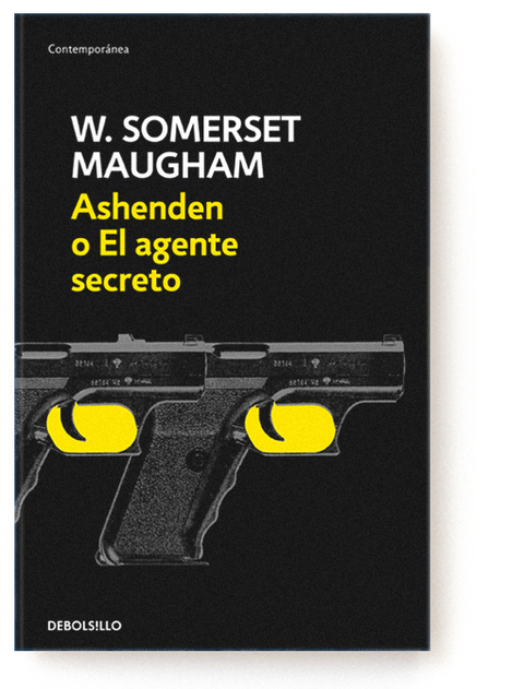 Ashenden o el agente secreto de W. Somerset Maugham 