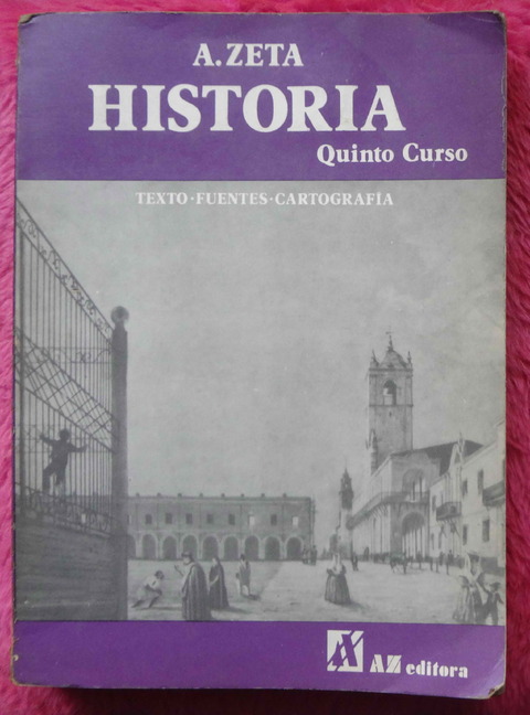 Historia Quinto Curso - Texto Fuentes Cartografia - A Zeta