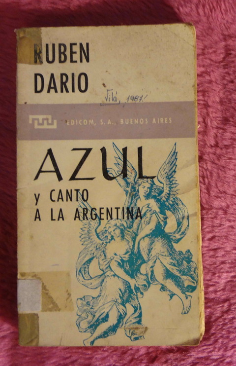 Azul y Canto a la Argentina de Ruben Dario