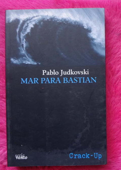 Mar para Bastián de Pablo Judkovski