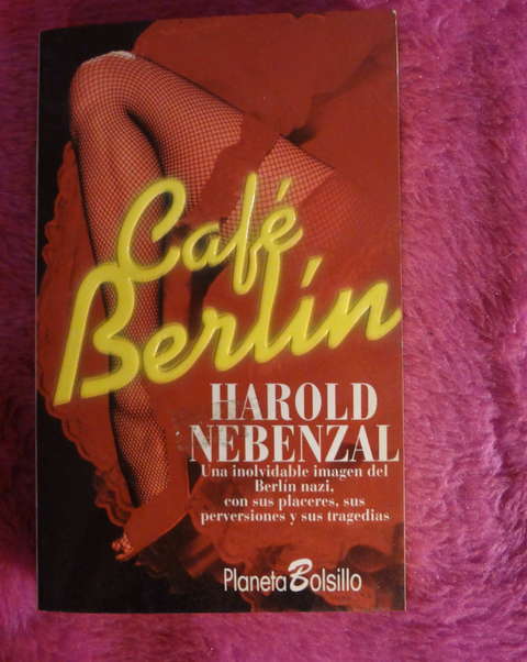 Cafe Berlin de Harold Nebenzal