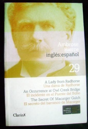 Cuentos de Ambrose Bierce - Edicion bilingüe ingles español