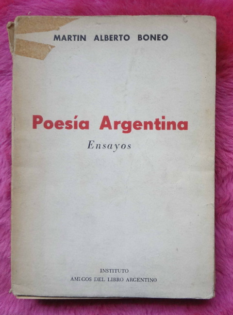 Poesia Argentina - Ensayos de Martin Alberto Boneo