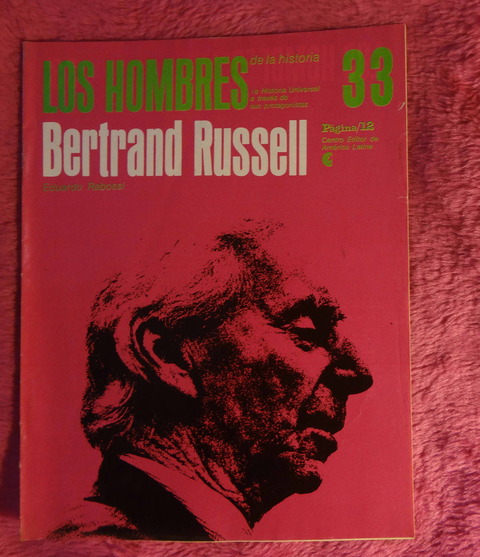 Los hombres de la historia - Bertrand Russell por Eduardo Rabossi