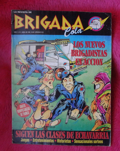 La revista de Brigada Cola - Año 1 - N°3 - Abril 1994