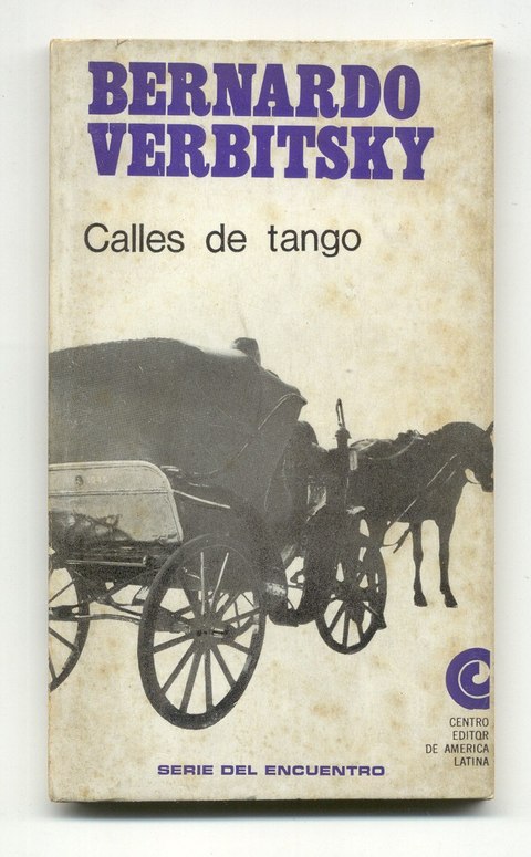 Calles De Tango de Bernardo Verbitsky