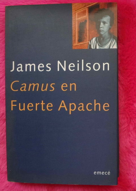 Camus En Fuerte Apache de James Neilson