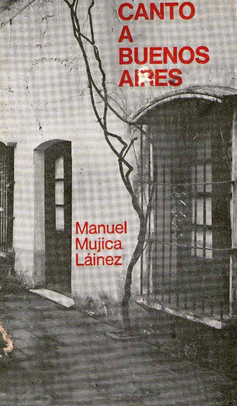 Canto a Buenos Aires de Manuel Mujica Lainez