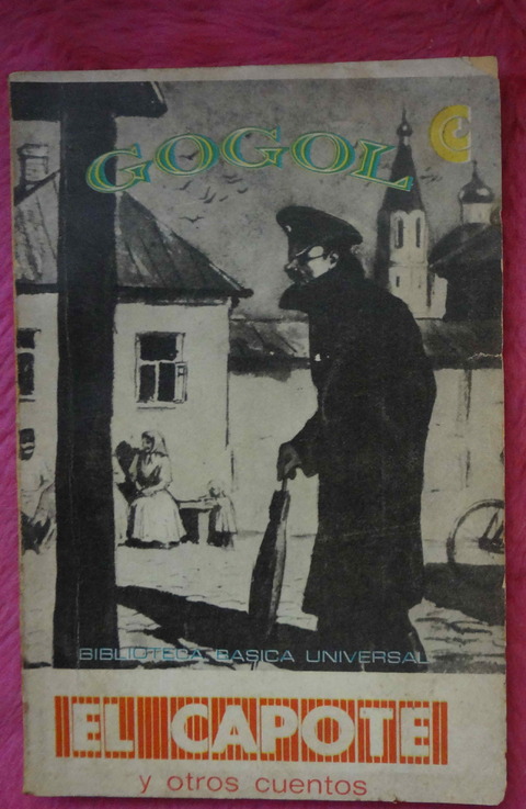 El capote y otros cuentos de Nicolas Gogol