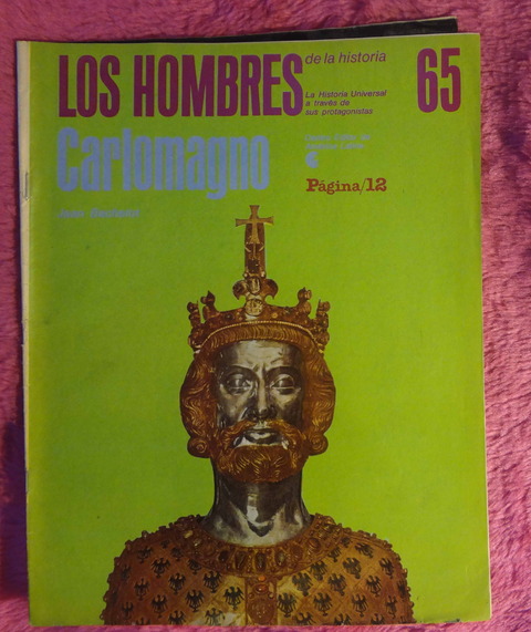 Los hombres de la Historia - Carlomagno por Jean Bachelot