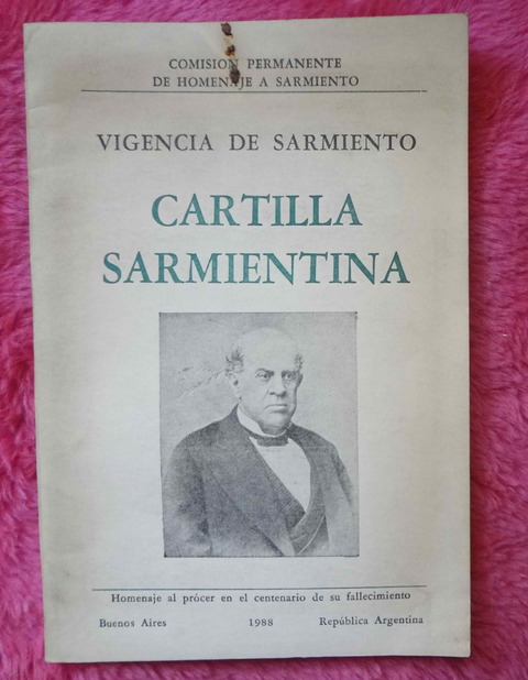 Cartilla Sarmientina Vigencia de Sarmiento