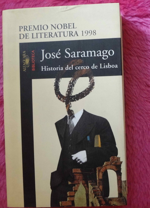 Historia del cerco de Lisboa de José Saramago 
