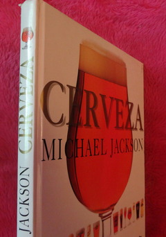 Cerveza de Michael Jackson - El libro de la Cerveza - Fotografía de Steve Gorton