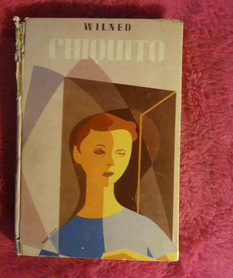 Chiquito de Wilned - Traduccion Enriqueta Muñiz - Ilustraciones Paez Torres