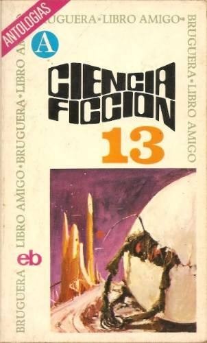 Ciencia Ficción 13 - Fantasy and Science Fiction - Grandes autores de la ciencia ficcion