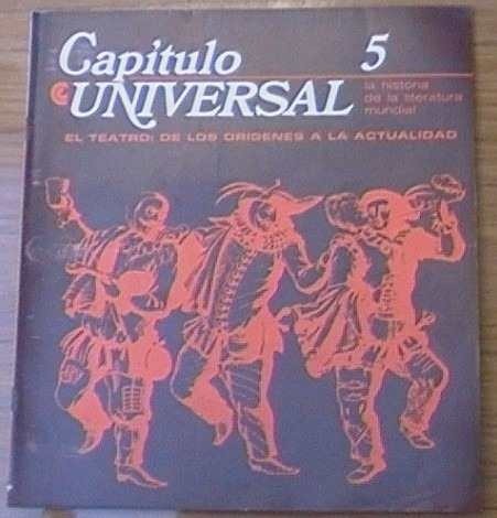 Capitulo Universal - La Historia de la literatura mundial 5 - El Teatro de los orígenes a la actualidad