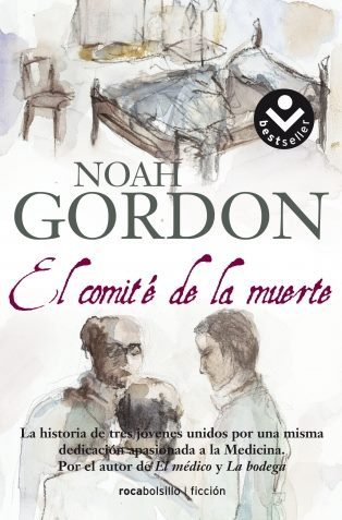 El comité de la muerte de Noah Gordon