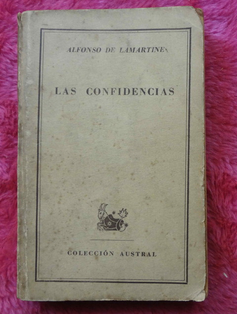 Las confidencias de Alfonso De Lamartine