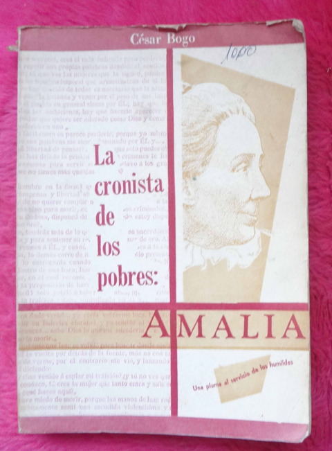 Amalia La cronista de los pobres de Cesar Bogo