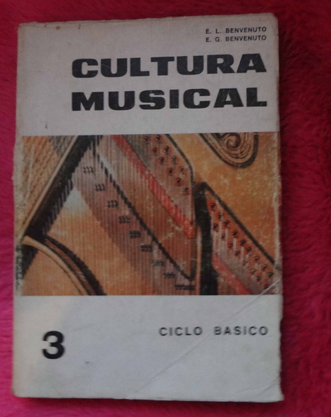 Cultura Musica de E. L. Benvenuto y E. G. Benvenuto