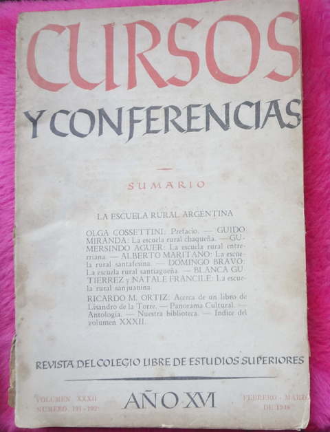 Cursos y Conferencias Febrero Marzo de 1948 - Revista del colegio libre de estudios superiores - Olga Cossettini
