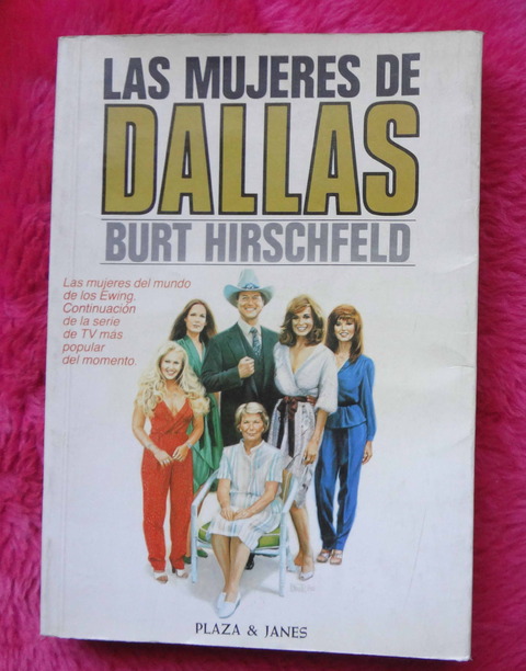 Las mujeres de Dallas de Burt Hirschfeld