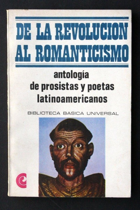 De la Revolución al Romanticismo - Selección de Susana Zanetti