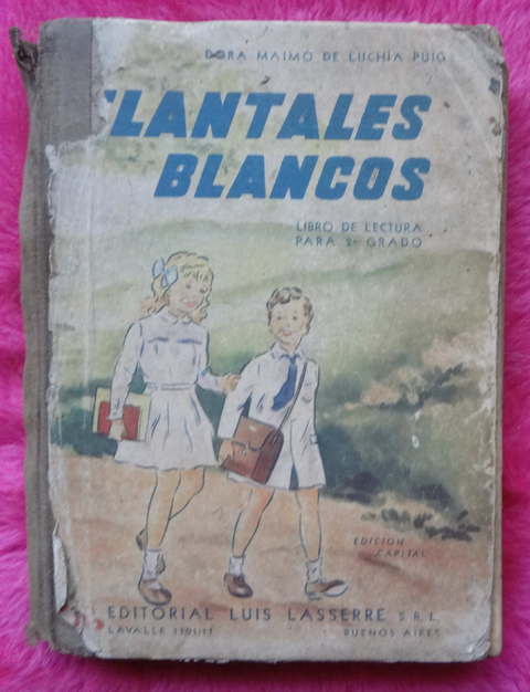 Delantales Blancos de Dora De Luchia Puig - Año 1943