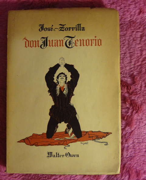 Don Juan Tenorio de Jose Zorrilla - Version Ingles Walter Owen