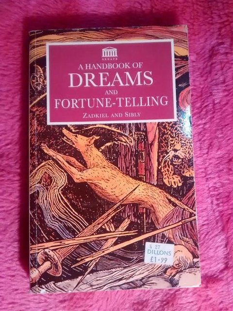 A Handbook of Dreams and Fortune -Telling by Zadkiel and Silby