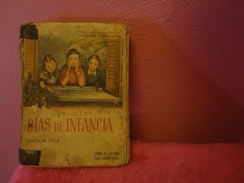 Dias de infancia de Fermin Estrella Gutierrez y Josefina Barrio - Edicion de 1958