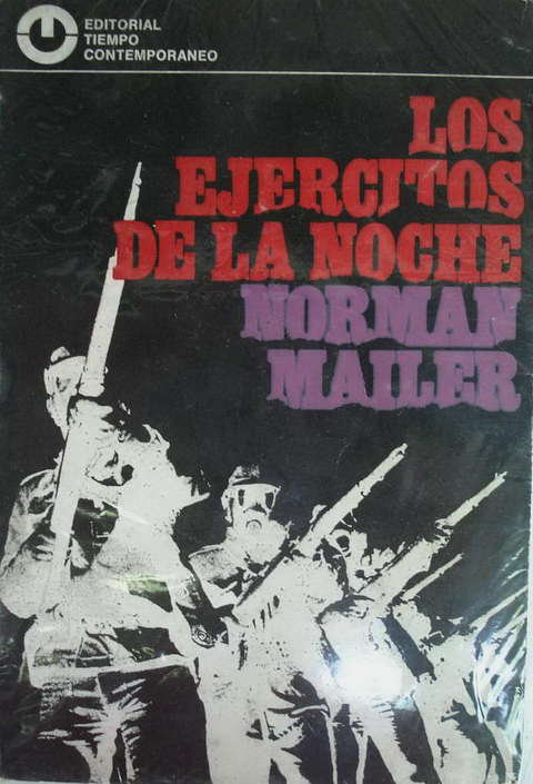 Los ejercitos de la noche de Norman Mailer