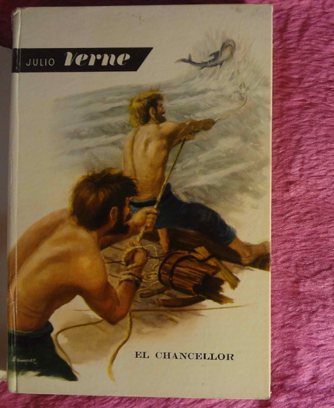 El Chancellor de Julio Verne - Traduccion Manuel Vallve