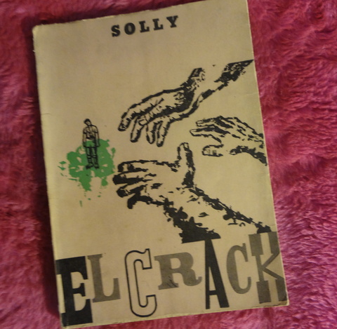  El crack de Solly Schroder sobre una novela de José A. Gerino