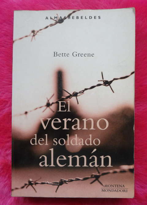 El verano del soldado aleman de Bette Greene 