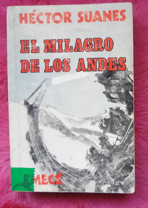 El milagro de los Andes de Hector Suanes