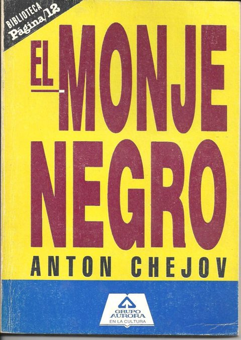 El Monje Negro otros cuentos de Anton Chejov