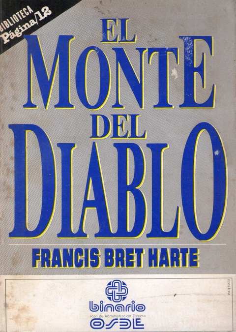 El Monte Del Diablo y otros relatos de Francis Bret Harte