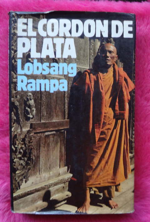 El cordón de plata de Lobsang Rampa