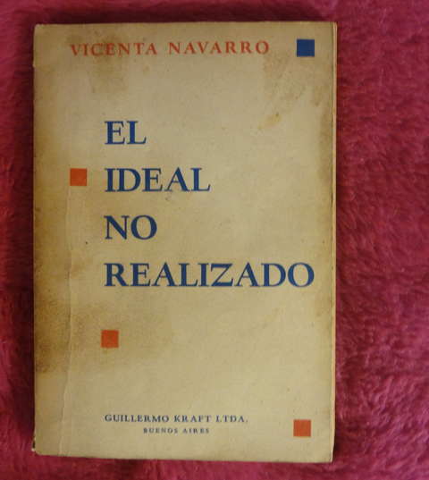 El ideal no realizado de Vicenta Navarro