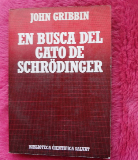 En busca del gato de Schrödinger de John Gribbin
