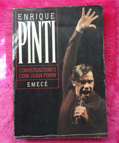 Enrique Pinti - Conversaciones con Juan Forn