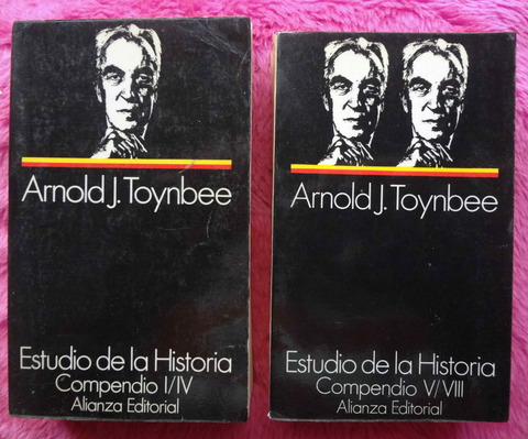 Estudio de la Historia - Compendio 1 al 8 - Arnold J. Toynbee