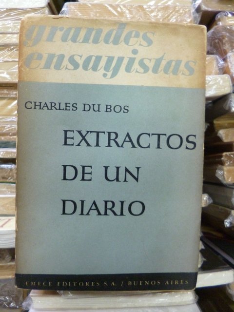 Extractos de un diario de Charles Du Bois - Prologo Eduardo Mallea
